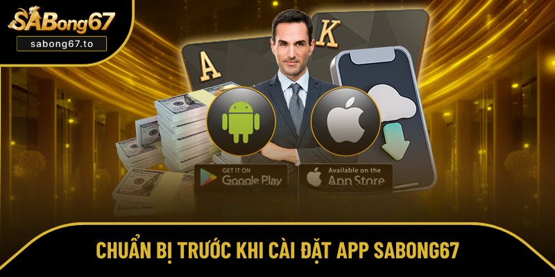 Cập nhật các lưu ý quan trọng khi cài app Sabong67