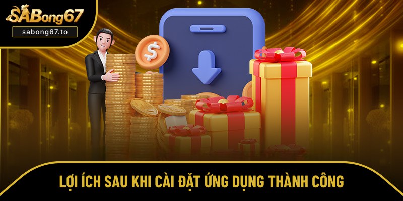 Cẩm nang khi cài đặt xong ứng dụng