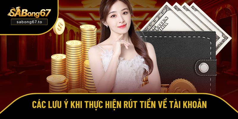 Những điều cần ghi nhớ trong quy trình
